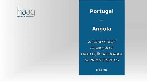 COVID 19 - Agreement Portugal-Angola on Promotion and Reciproval Protection of Investments